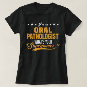 T-shirt Pathologiste oral