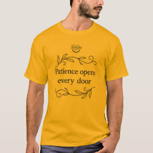 T-shirt Patience Ouvre Chaque Porte - Sagesse Arabe