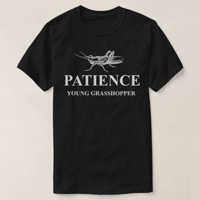 T-shirt Patience Young Grasshopper Fables Selfless Virtue (Design devant)