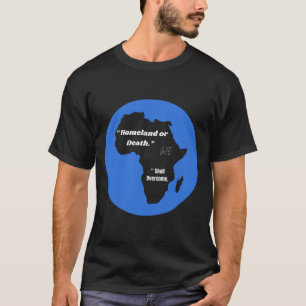T-shirt "Patrie ou mort Nous surmonterons."