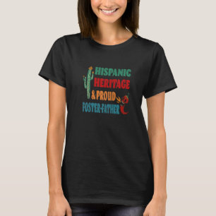 T-shirt Patrimoine hispanique et fière Foster-Père