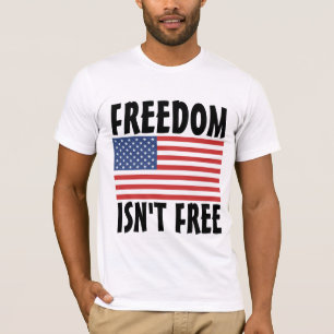 T-SHIRT PATRIOT, LA LIBERTÉ N'EST PAS LA LIBERTÉ DES T-SHI