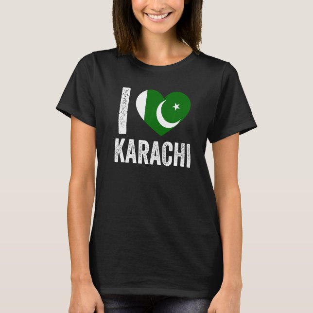 T-shirt Patriotic Pakistani Pakistan Flag I Love Karachi (Devant)