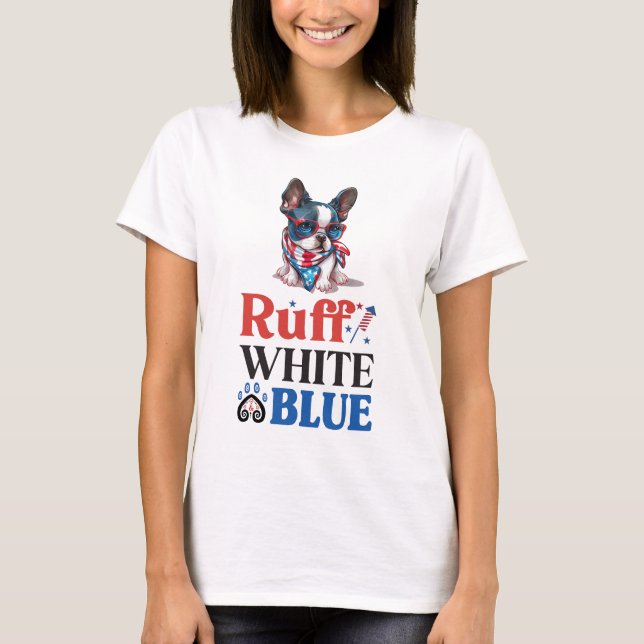 T-shirt Patriotique Boston Terrier Ruff Blanc & Bleu (Devant)