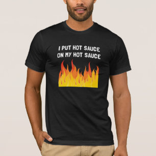 T-shirt Patron de sauce chaude