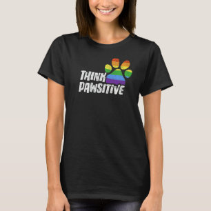T-shirt Patte de chien ou de chat LGBT Think Pawsitive Imp