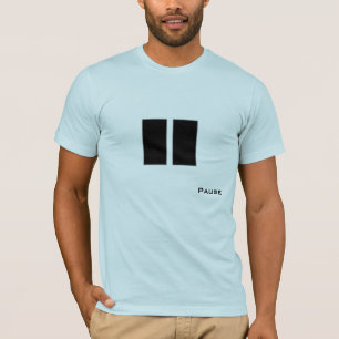 T-shirt Pause
