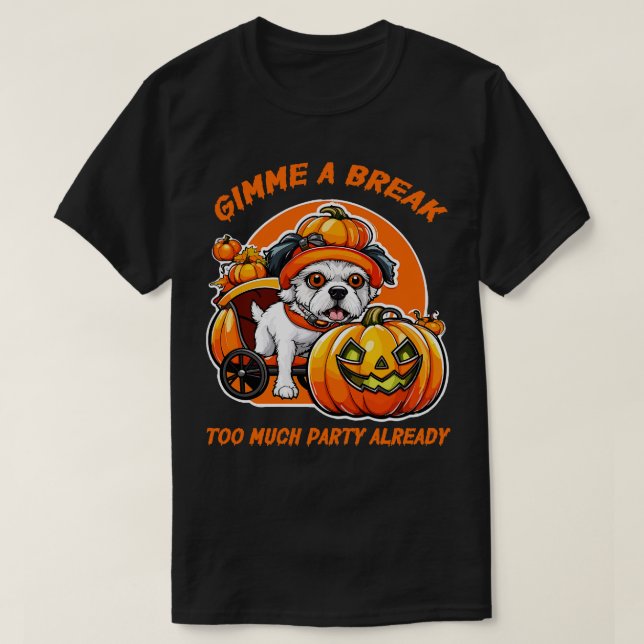 T-shirt Pause fête d'Halloween (Design devant)