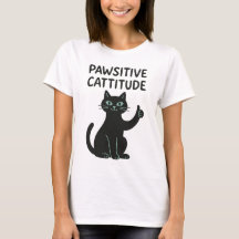 Pawsitive Cattitude - Drôle Cartoon de chat Noir