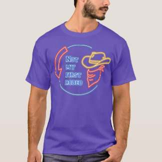 T-shirt Pays Western Cowboy Pas Mon Premier Rodéo Sarcasti