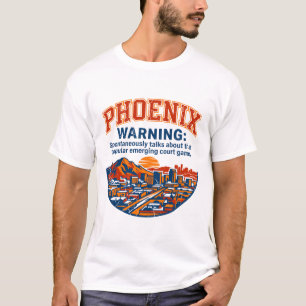 T-shirt Paysage urbain de Phoenix Arizona Avertissement En
