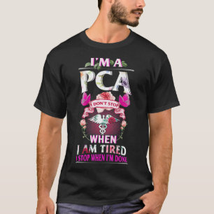 T-shirt PCA Je ne me suis pas arrêté quand je suis fatigué