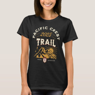 T-shirt Pct Trail 2025 Pct Hike