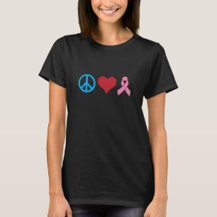 T-shirt Peace Love and Breast Cancer Pink Ribbon
