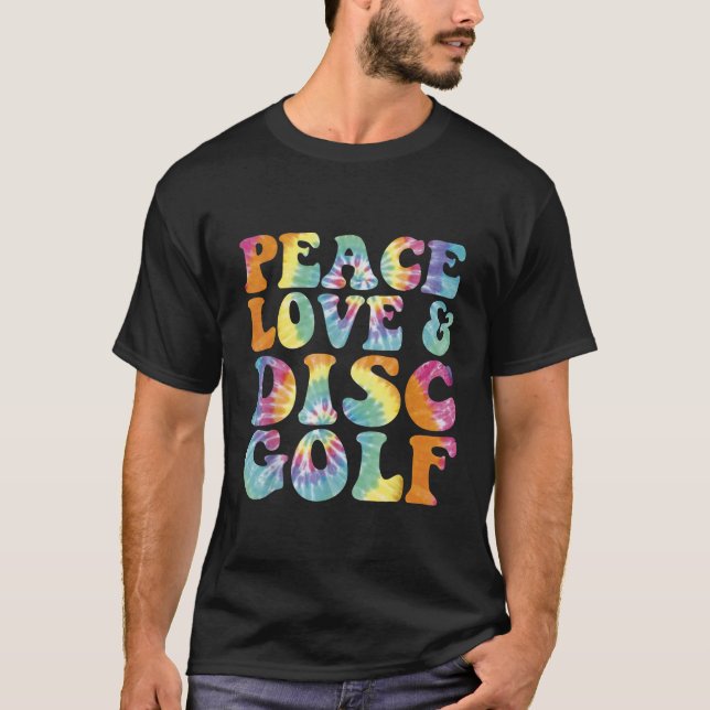 T-shirt Peace Love and Disk Golf Printed Tie Dye (Devant)
