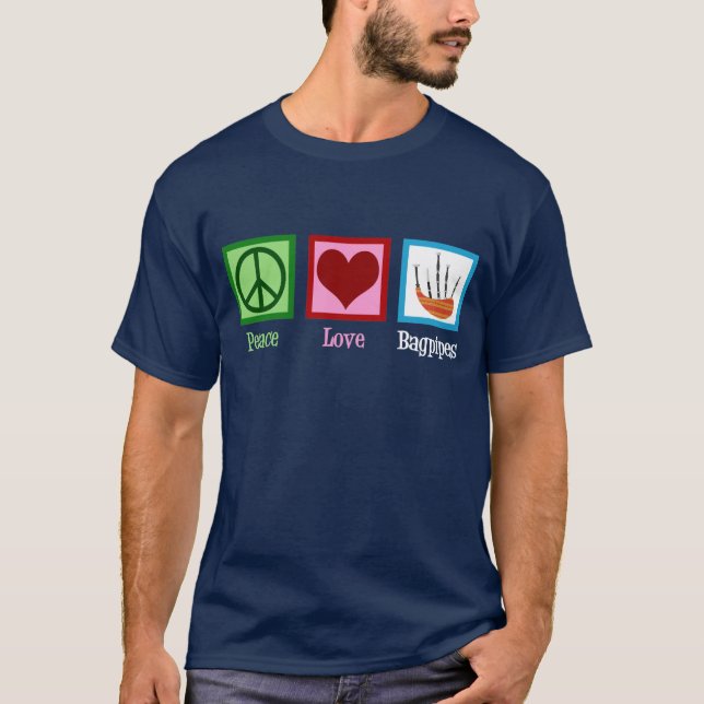 T-shirt Peace Love Bagpipes (Devant)