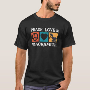 T-shirt Peace Love Blacksmith Goldsmith Armature marteau A