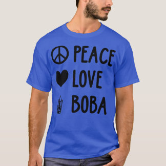 T-shirt Peace Love Boba Graphic Tea Lover Bubb