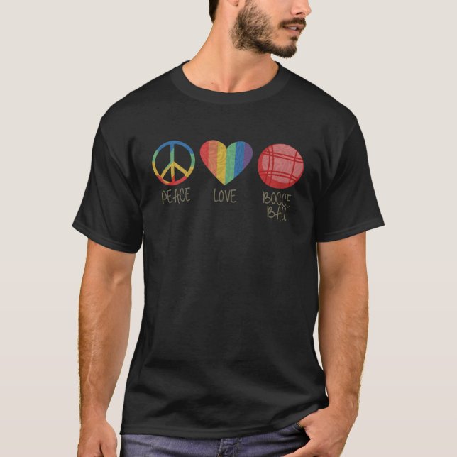 T-shirt Peace Love Bocce Ball   Bocce Ball  1 (Devant)