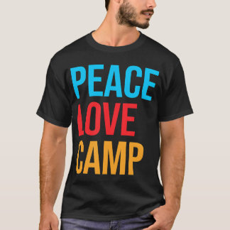T-shirt Peace Love Camp Camping friends