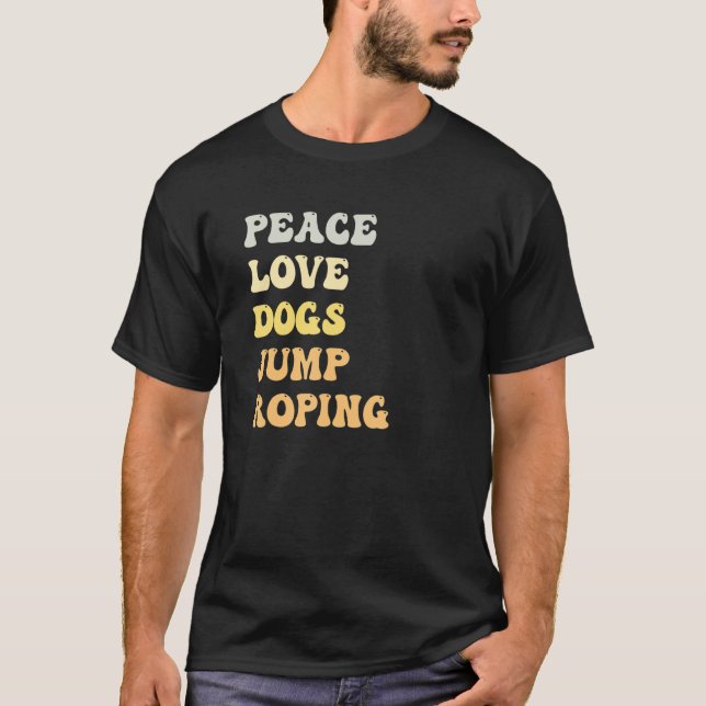 T-shirt Peace Love Chiens Jump Roping Retro (Devant)