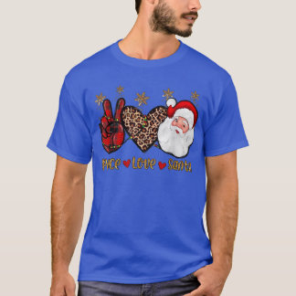 T-shirt Peace Love Christmas Funny Santa Claus Happy Xmas 