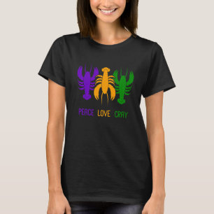 T-shirt Peace Love Crayfish Homard Fan Crawfish Mardi Gra