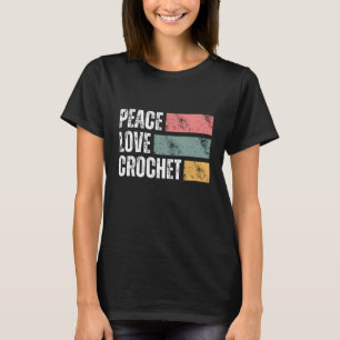 T-shirt Peace love crochet