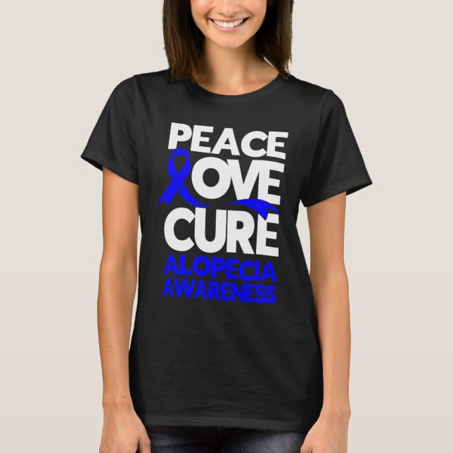 T-shirt Peace Love Cure Support Alopecia Awareness Ruban (Devant)