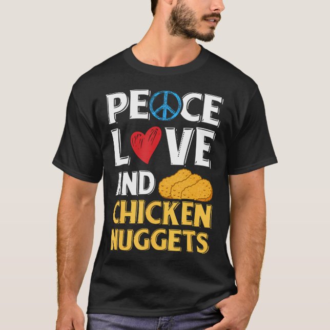 T-shirt Peace Love Et Poulet Nuggets Peace Sign Heart De (Devant)
