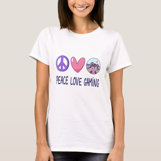 T-shirt Peace Love Gaming (Devant)