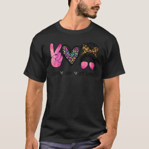 T-shirt Peace Love Get Love Leopard Messy Bun Maman Tea Mo