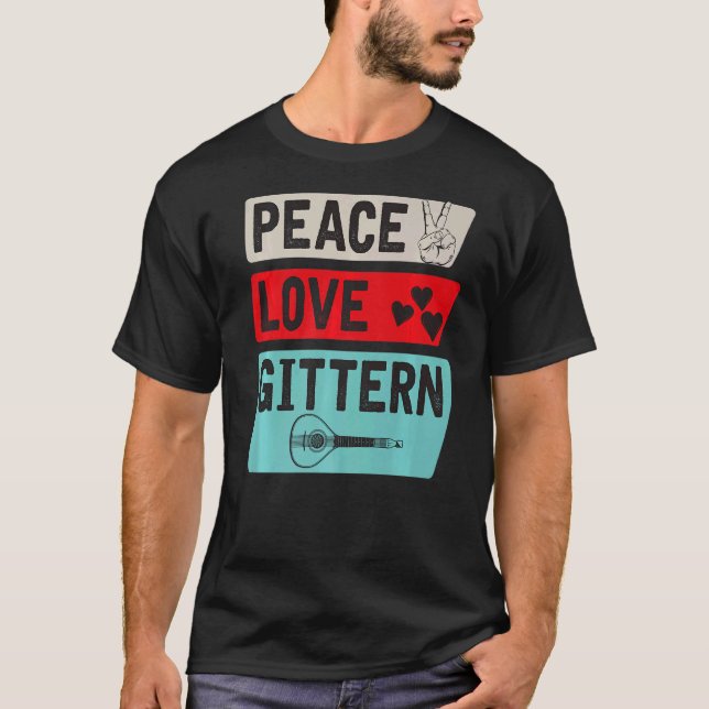 T-shirt Peace Love Gittern Musical Instrument Gittern Play (Devant)