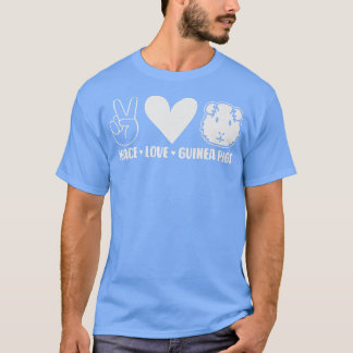 T-shirt Peace Love Guinea Pigs Animaux Amoureux des animau
