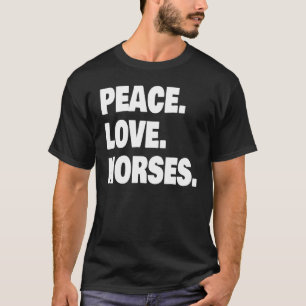 T-shirt Peace Love Horses Pour Cheval Ado Girls 1