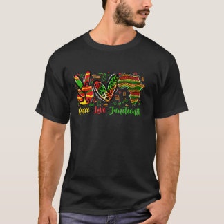 T-shirt Peace Love Junet1865 Freedom Day African Ame