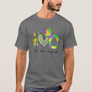 T-shirt Peace Love King Cake T Pour Hommes Femmes Enfants