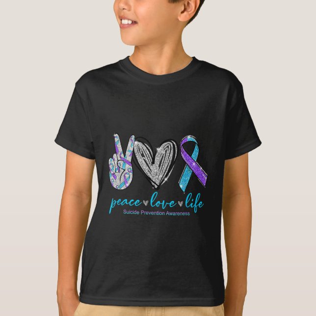 T-shirt Peace Love Life Suicide Prevention Awareness Heart (Devant)