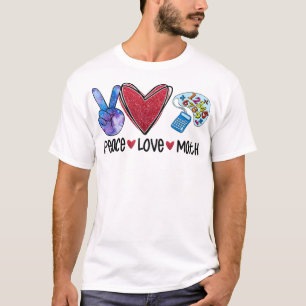 T-shirt Peace Love Math Funny Enseignant