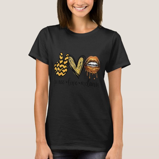 T-shirt Peace Love Melanin Pride With Hand Heart And Lips (Devant)