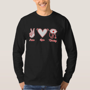 T-shirt Peace Love Nurse Love Nurse Love Nurse Nurse Stude