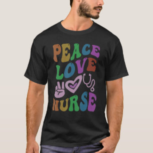 T-shirt PEACE LOVE NURSE Retro Wellness Super School 2