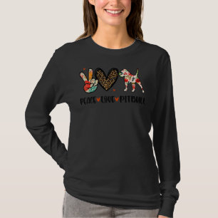 T-shirt Peace Love Pitbull Funny Dog Lover