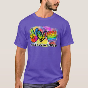 T-shirt Peace Love Poppin Leopard Poppin Dabbing Pop It Lo