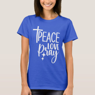 T-shirt Peace Love Priez