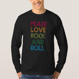 T-shirt Peace Love Rock Roll I Love Rock Roll Cool Rock Ro