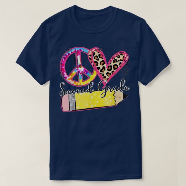 T-shirt Peace Love Second Grade Funny Tie Dye Student Teac (Design devant)