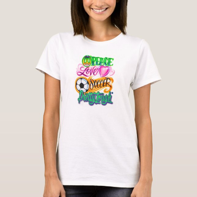 T-shirt Peace Love Soccer Assez dur (Devant)