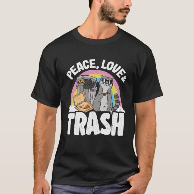 T-shirt Peace, Love & Trash Rainbow Funny Raccoon 3 (Devant)