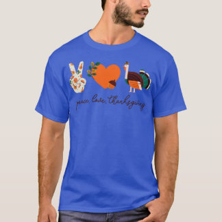 T-shirt Peace Love Turkey Thanksgiving 1